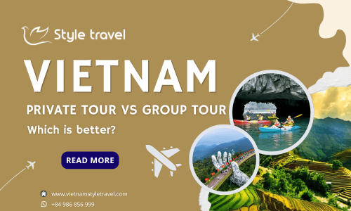 Vietnam Private Tour vs Group Tour